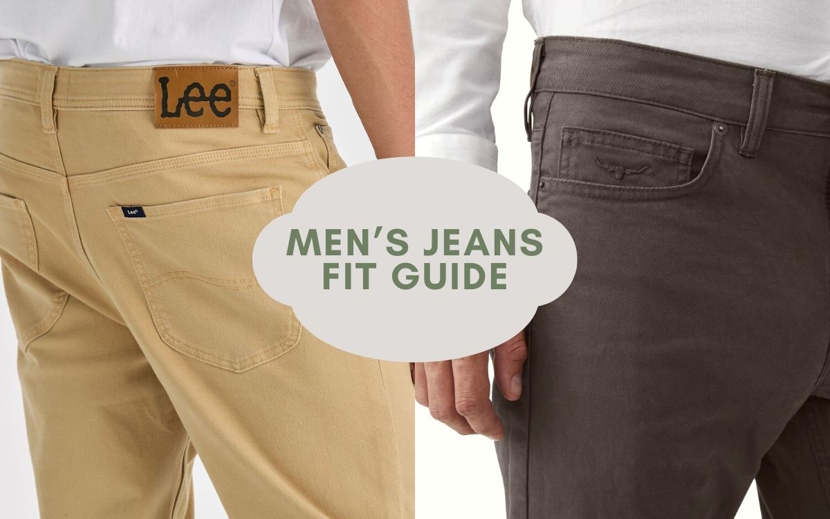 Men’s Jeans Fit Guide: Choosing the Right Style for Your Build